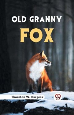 Old Granny Fox - W Burgess, Thornton