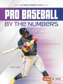 Pro Baseball by the Numbers - Leed, Percy