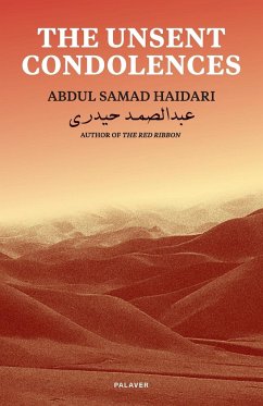 The Unsent Condolences - Haidari, Abdul Samad