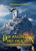 Die Ankunft des Drachen (eBook, ePUB)