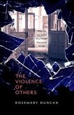 The Violence of Others (eBook, ePUB)