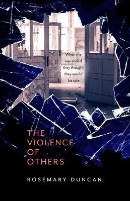 The Violence of Others (eBook, ePUB) The Violence of Others (eBook, ePUB)