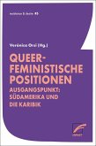 Queer-feministische Positionen