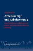 Arbeitskampf und Arbeitsvertrag (eBook, PDF)