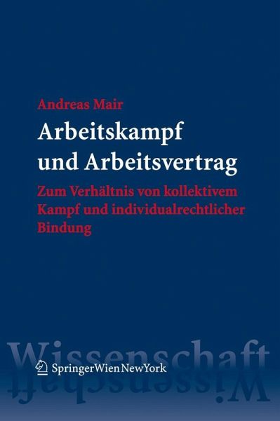 Arbeitskampf und Arbeitsvertrag (eBook, PDF)