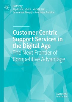 Customer Centric Support Services in the Digital Age (eBook, PDF)