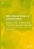 Mild Altered States of Consciousness