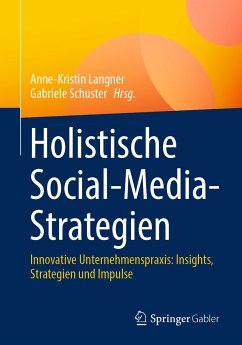 Holistische Social-Media-Strategien (eBook, PDF)