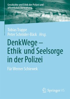 DenkWege - Ethik und Seelsorge in der Polizei (eBook, PDF)