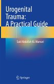 Urogenital Trauma: A Practical Guide (eBook, PDF)