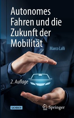Autonomes Fahren und die Zukunft der Mobilität (eBook, PDF) - Lalli, Marco
