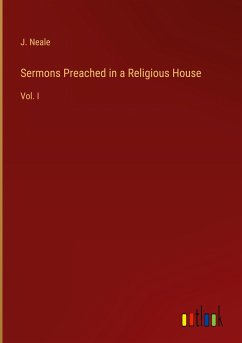 Sermons Preached in a Religious House