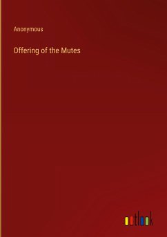 Offering of the Mutes