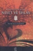 Niyet ve Ihlas - El-Karadavi, Yusuf