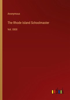 The Rhode Island Schoolmaster - Anonymous