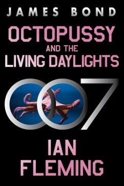Octopussy and the Living Daylights - Fleming, Ian