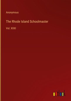 The Rhode Island Schoolmaster - Anonymous