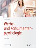 Werbe- und Konsumentenpsychologie (eBook, PDF) Werbe- und Konsumentenpsychologie (eBook, PDF)