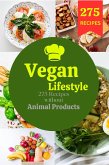 Vegan lifestyle: 275 recipes without animal products (eBook, ePUB)