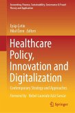 Healthcare Policy, Innovation and Digitalization (eBook, PDF) Healthcare Policy, Innovation and Digitalization (eBook, PDF)