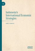 Indonesia's International Economic Strategies (eBook, PDF)