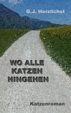 Wo alle Katzen hingehen (eBook, ePUB) Wo alle Katzen hingehen (eBook, ePUB)