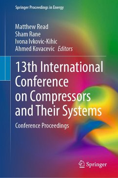 13th International Conference on Compressors and Their Systems (eBook, PDF)