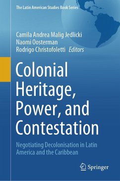 Colonial Heritage, Power, and Contestation (eBook, PDF)
