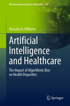 Artificial Intelligence and Healthcare (eBook, PDF) - Williams, Natasha H.