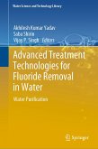 Advanced Treatment Technologies for Fluoride Removal in Water (eBook, PDF)