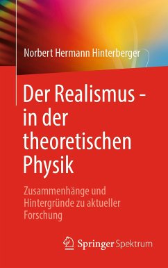 Der Realismus - in der theoretischen Physik (eBook, PDF) - Hinterberger, Norbert Hermann