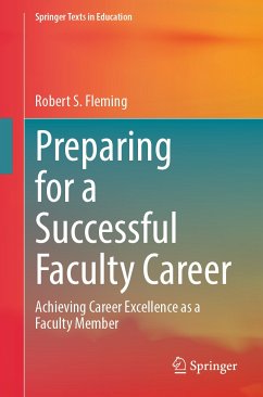 Preparing for a Successful Faculty Career (eBook, PDF) - Fleming, Robert S.