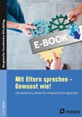 Mit Eltern sprechen - Gewusst wie! (eBook, PDF)