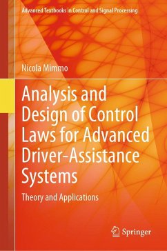 Analysis and Design of Control Laws for Advanced Driver-Assistance Systems (eBook, PDF) - Mimmo, Nicola