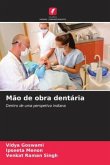 Mão de obra dentária