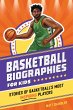 Basketball Biographies for Kids - Bild 1