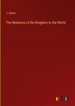 The Relations of the Kingdom to the World