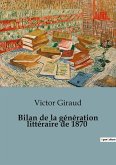 Bilan de la génération littéraire de 1870