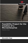 Feasibility Project for the Creation of a Microenterprise