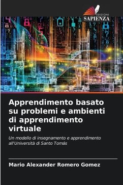 Apprendimento basato su problemi e ambienti di apprendimento virtuale - Romero Gómez, Mario Alexander