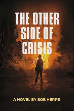 The Other Side of Crisis - Herpe, Bob