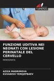 FUNZIONE UDITIVA NEI NEONATI CON LESIONE PERINATALE DEL CERVELLO