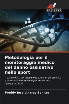 Metodologia per il monitoraggio medico del danno ossidativo nello sport - Linares Benitez, Freddy Jose