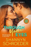 Through Your Eyes (Large Print)