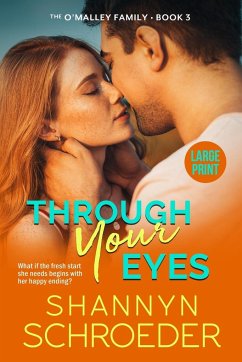 Through Your Eyes (Large Print) - Schroeder, Shannyn