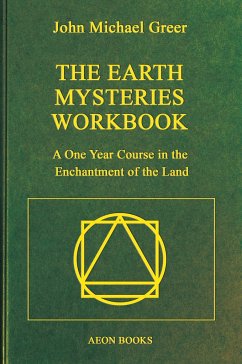 The Earth Mysteries Workbook - Greer, John Michael