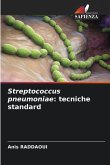Streptococcus pneumoniae: tecniche standard