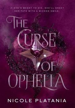 The Curse of Ophelia - Platania, Nicole