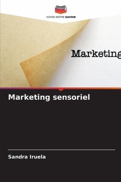 Marketing sensoriel - Iruela, Sandra