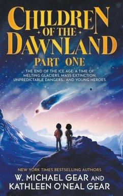 Children of the Dawnland - Gear, W Michael; O'Neal Gear, Kathleen